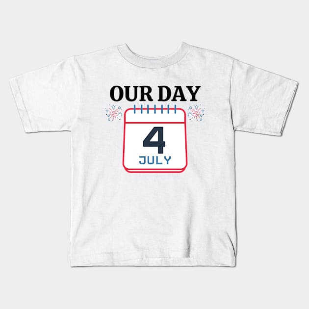 Our Day Kids T-Shirt by FunnyStylesShop